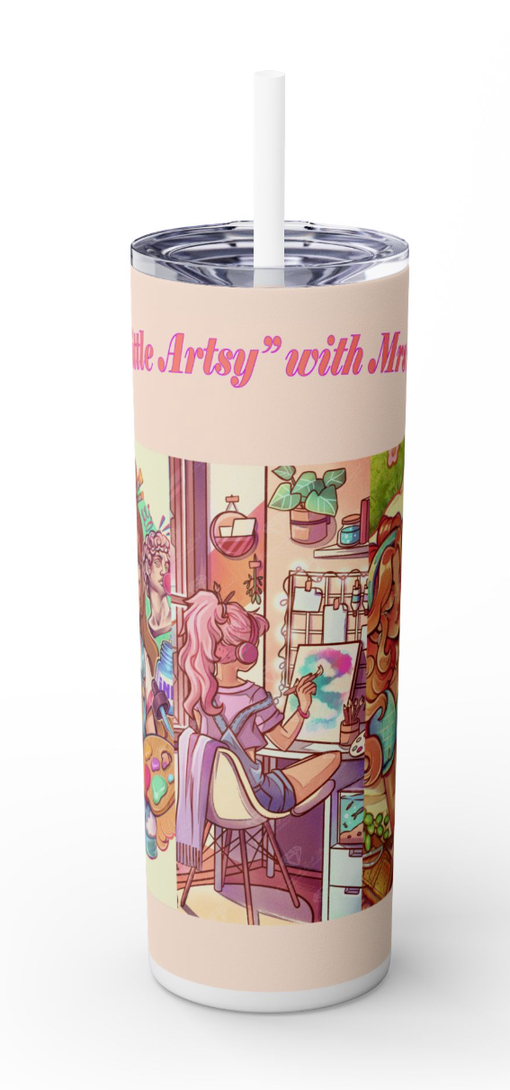 Be a Little Artsy by ©Mrs Butter D Event 20oz Skinny Tumbler