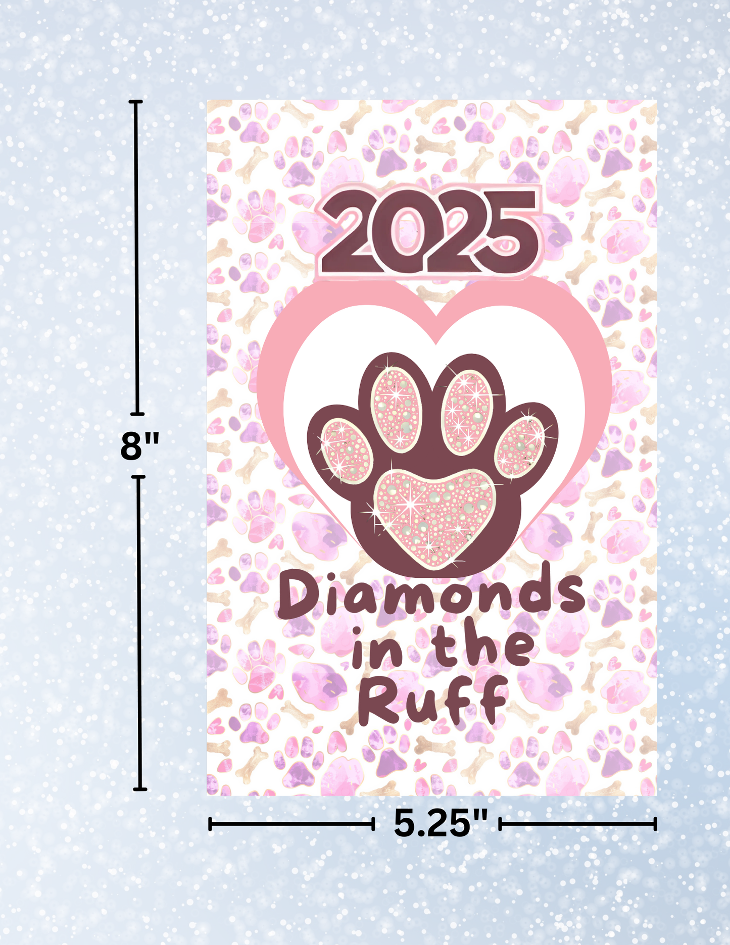 "Diamonds in the Ruff 2025" Decorative Diamond Painting Release Papers