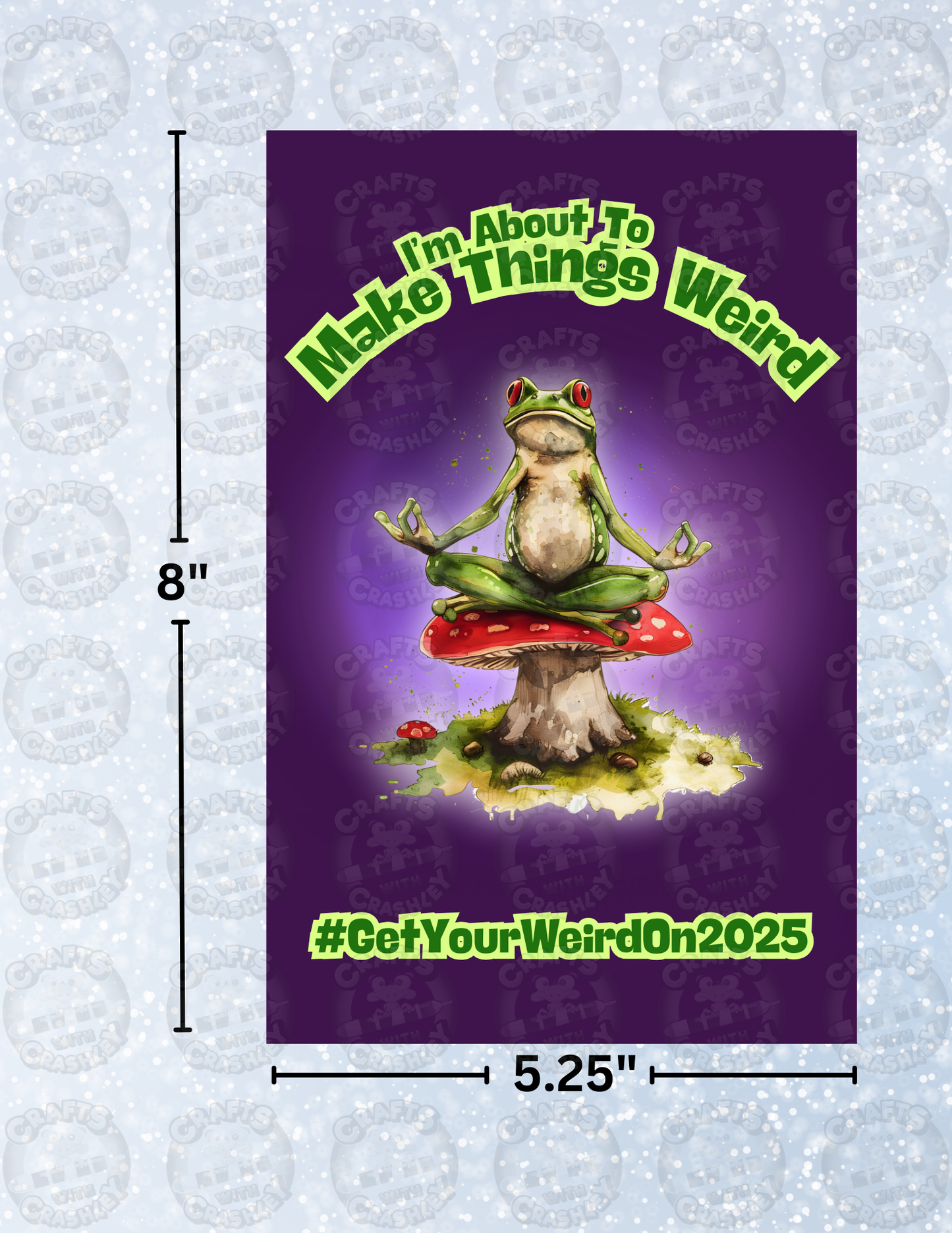 "#GetYourWeirdOn2025" Decorative Diamond Painting Release Papers