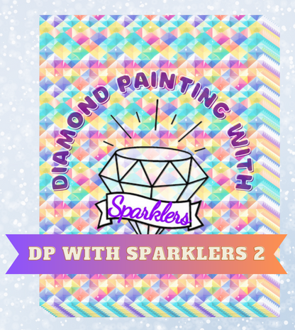 "DP with Sparklers 2" Decorative Diamond Painting Release Papers
