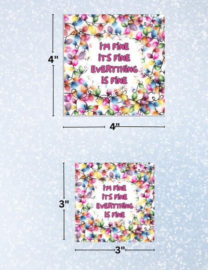 "Everything is Fine" Decorative Diamond Painting Release Papers