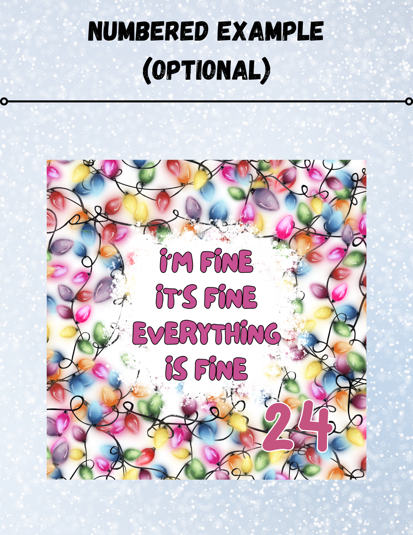 "Everything is Fine" Decorative Diamond Painting Release Papers