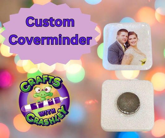 ***CUSTOM*** Coverminder