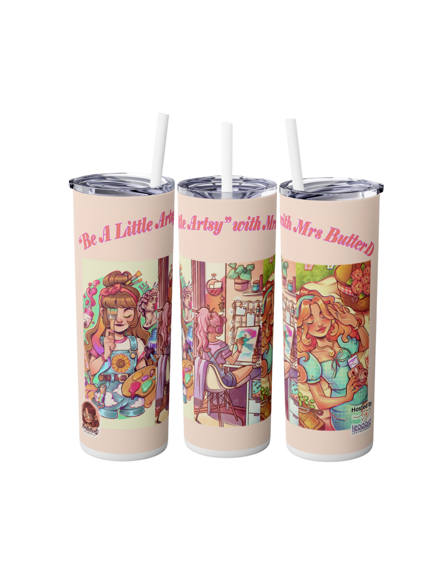 Be a Little Artsy by ©Mrs Butter D Event 20oz Skinny Tumbler